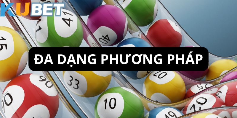 Thành viên nên kết hợp nhiều phương pháp soi cầu linh hoạt