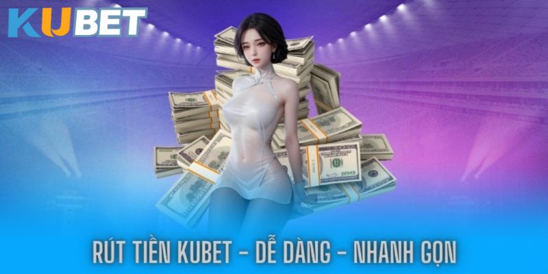 Người chơi cần điền đúng thông tin rút tiền Kubet